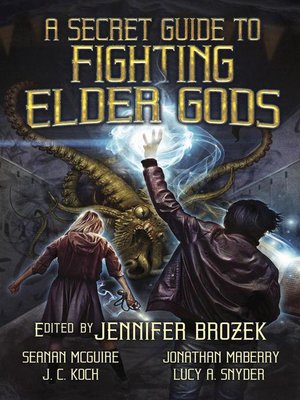 cover image of A Secret Guide to Fighting Elder Gods